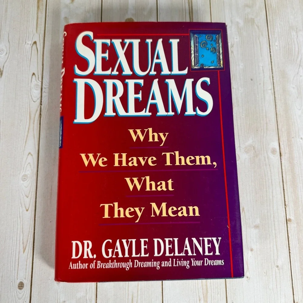 Sexual Dreams Dr. Gayle Delaney 1994 First Edition Psychology Fawcett Columbine
